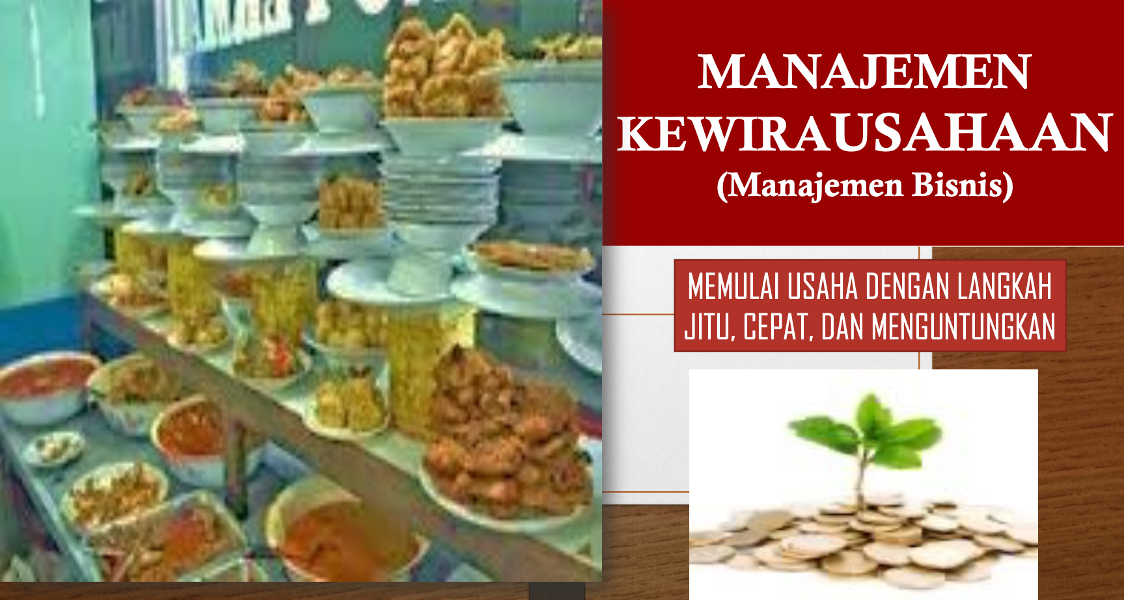MANAJEMEN KEWIRAUSAHAAN (MANAJEMEN BISNIS)